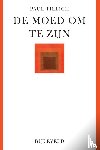 Tillich, Paul - De moed om te zijn