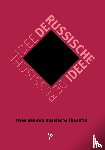  - De Russische Idee