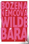 Němcová, Božena - Wilde Bára
