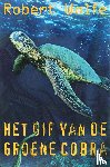 Wolfe, Richard - Het gif van de groene cobra