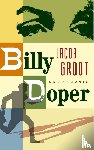 Groot, J. - Billy Doper
