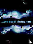 Groot, Jacob - Divina Noir
