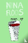 Roos, Nina - Neem op