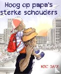  - Hoog op papa's sterke schouders