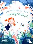 Shurety, Wenda - De natuur is een speelgoedkist