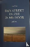 Veys, Tom - Dan strekt de zee in me door