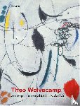Schrama, Lex, Verbeek, Kees - Theo Wolvecamp - An Experimentalist in Isolation