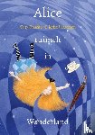 Fisscher, Tiny - Alice tuimelt in Wonderland
