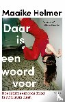 Helmer, Maaike - Daar is een woord voor
