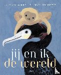 Bie, Lotje van der - Jij en ik de wereld