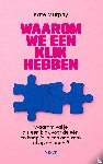 Murphy, Kate - Waarom we een klik hebben