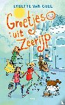 Geel, Lysette van - Groetjes uit Zeerijp
