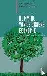 Kenis, Anneleen, Lievens, Matthias - De mythe van de groene economie