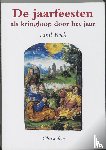 Bock, E. - De jaarfeesten als kringloop door het jaar