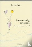 Meijs, J. - Menswaardig opvoeden