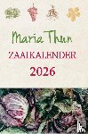 Thun, Tita, Thun, Friedrich - Maria Thun Zaaikalender 2026