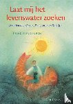 Verschuren, I. - Laat mij het levenswater zoeken