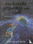 Walsch, N.D. - Een tweede gesprekje met God - de kleine ziel en de aarde