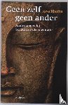 Khema, A. - Geen zelf geen ander - aanwijzingen bij boeddhistische meditatie
