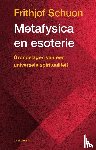 Schuon, Frithjof - Metafysica en esoterie