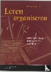 Visser, W. - Leren organiseren - samenwerken, managen en coachen