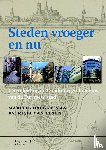 Halbertsma, M., Ulzen, P. van - Steden vroeger en nu