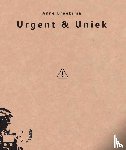 Broeksma, Anne - Urgent & Uniek