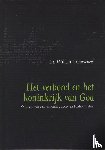 Ouweneel, Willem J. - Het verbond en het koninkrijk van God