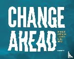 Change Ahead