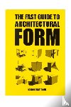 Raffaelli, Baires - The fast guide to architectural form