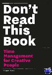 Roos, Donald - Don't read this book - time management for creative people