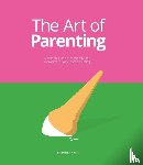 Soto, Drew de - The Art of Parenting