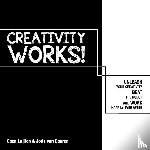 Luijten, Coen, Dooren, Joris van - Creativity Works!
