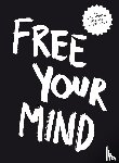 Kraft, Marcus - Free Your Mind