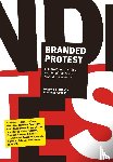 Bloem, Ingeborg, Kempenaars, Klaus - Branded Protest - Branding as a Tool to give Protest an Iconic Face