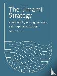 The Umami Strategy