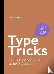 Beier, Sofie - Type Tricks: Layout Design