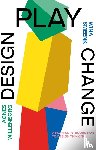 Willenborg, Agnes, Smeenk, Wina - Design Play Change