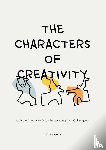 Pearce, Prof. Alastair - The Characters of Creativity
