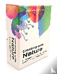 Gauntlett, David, Duarte Reyes, Valeria - Creating with Nature
