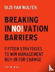 Wulfen, Gijs van - Breaking innovation Barriers
