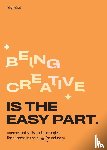 Node, Rey - Being Creative is the Easy Part