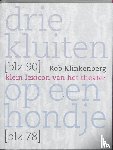 Klinkenberg, R. - Drie kluiten op een hondje