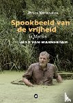 Verstraten, Peter - Spookbeeld van de vrijheid - 10 films van Alex van Warmerdam