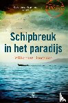 Haneghem, Wilbert van - Schipbreuk in het paradijs