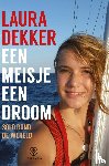 Dekker, Laura - Een meisje, een droom