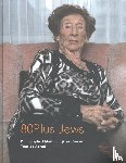 Struijk van Bergen, Elsbeth, Abram, Ido - 80plus Jews