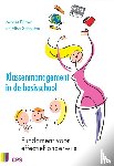 Forrer, M., Schouten, E. - Klassenmanagement in de basisschool