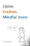 Coenen, Erwin - Lijden, creëren, mindful leven