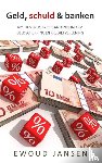 Jansen, Ewoud - Geld, schuld & banken